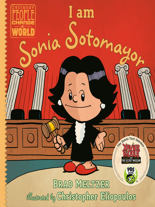 Title details for I am Sonia Sotomayor by Brad Meltzer - Available